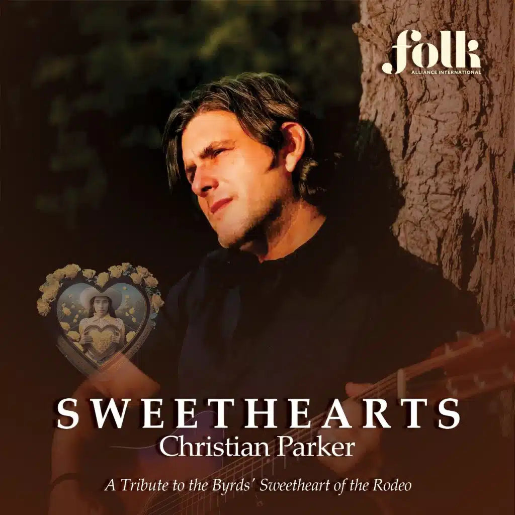 Sweethearts: A Tribute To The Byrd’s Sweetheart Of The Rodeo